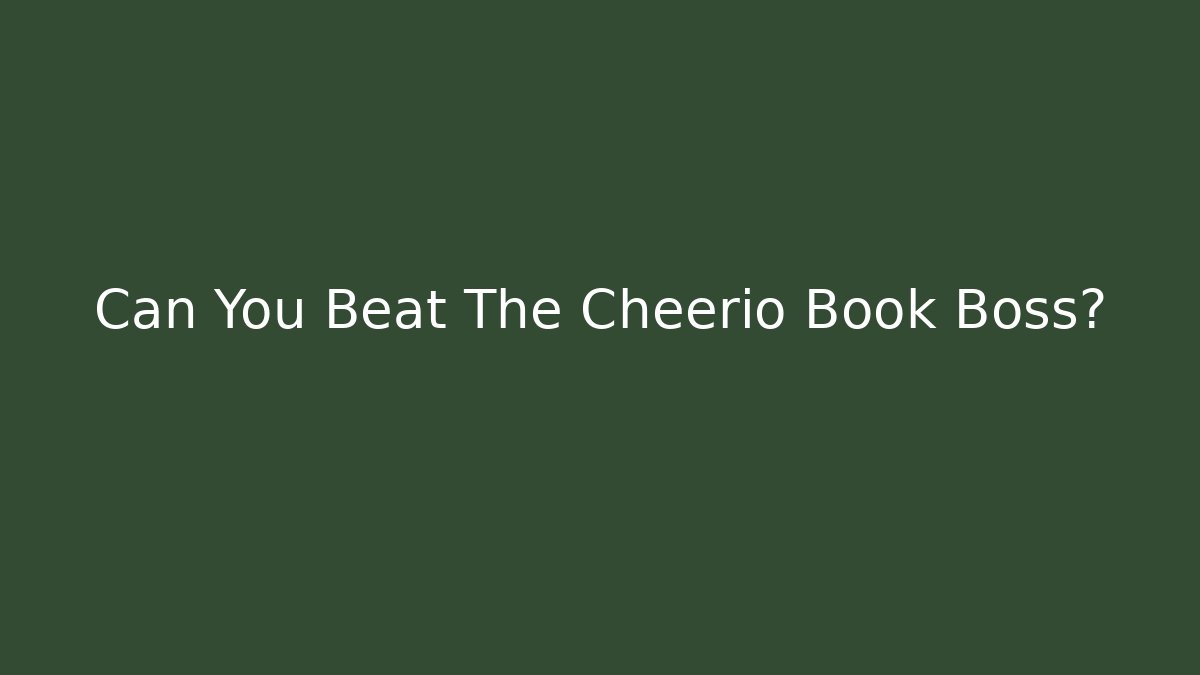 Can You Beat The Cheerio Book Boss? - Sports History Weekly