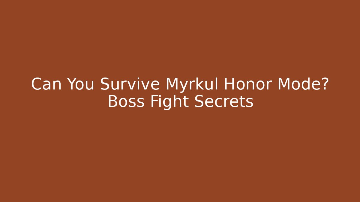 Can You Survive Myrkul Honor Mode? Boss Fight Secrets