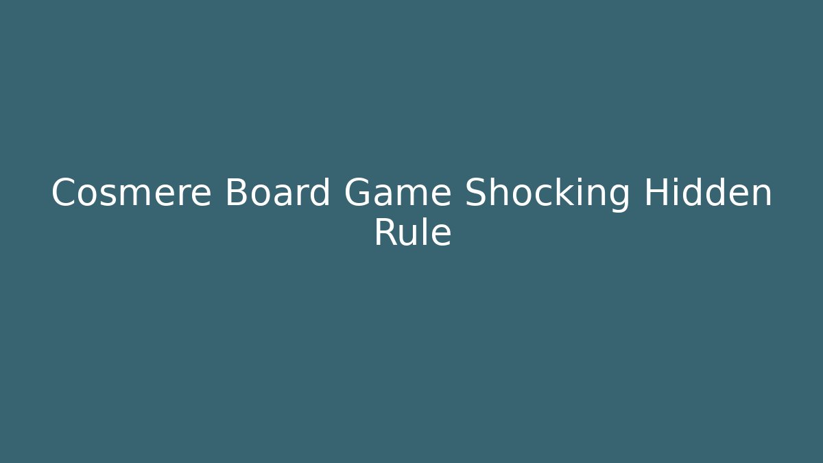 Cosmere Board Game Shocking Hidden Rule