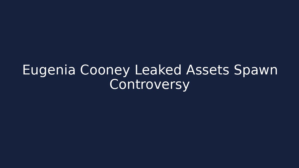 Eugenia Cooney Leaked Assets Spawn Controversy - Sports History Weekly