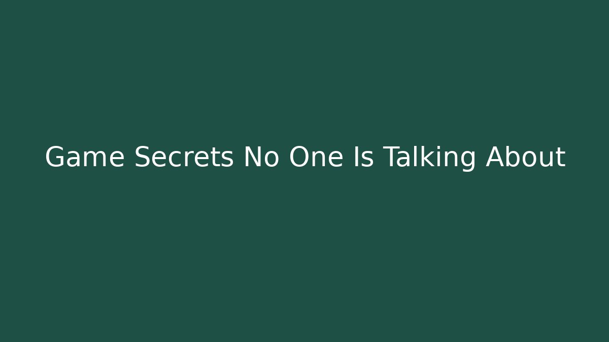 Game Secrets No One Is Talking About - Sports History Weekly