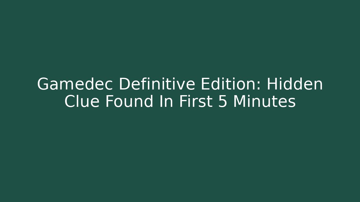 Gamedec Definitive Edition: Hidden Clue Found In First 5 Minutes