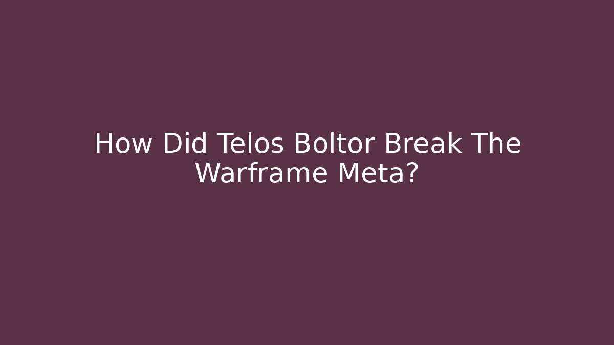 How Did Telos Boltor Break The Warframe Meta?