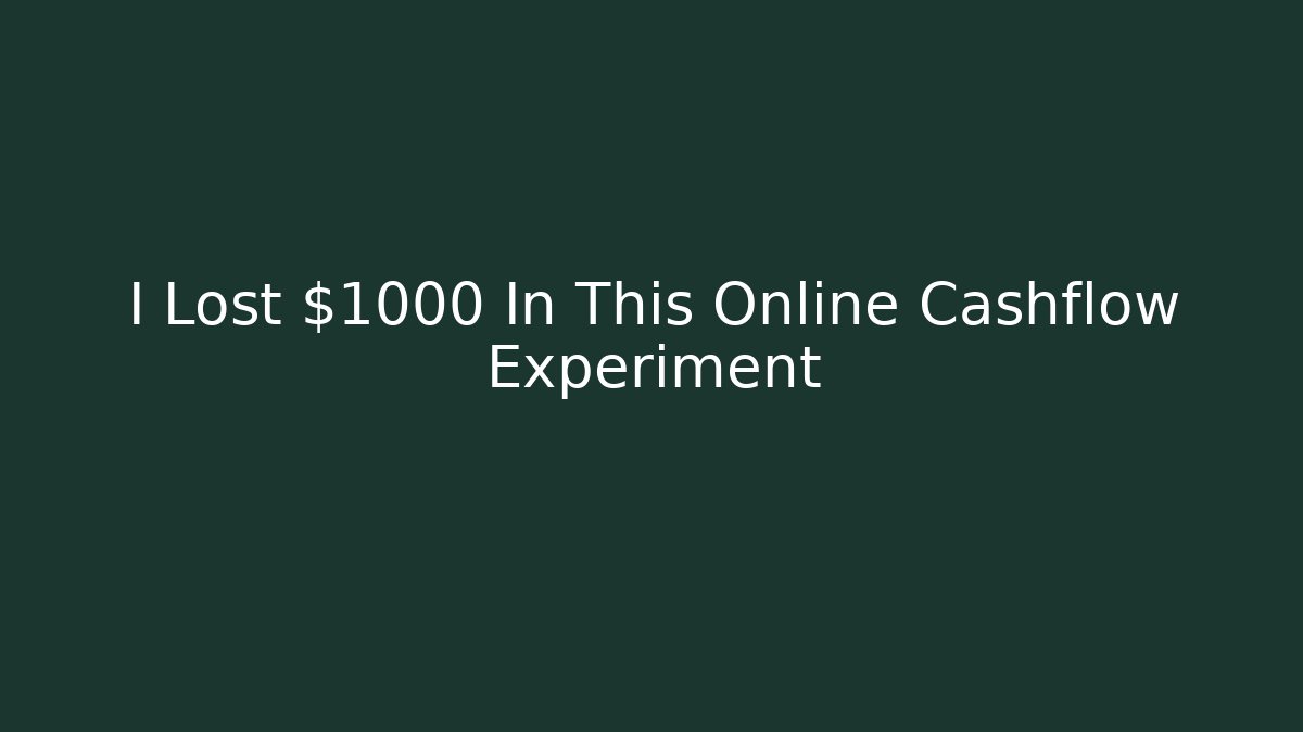 I Lost $1000 In This Online Cashflow Experiment - Sports History Weekly