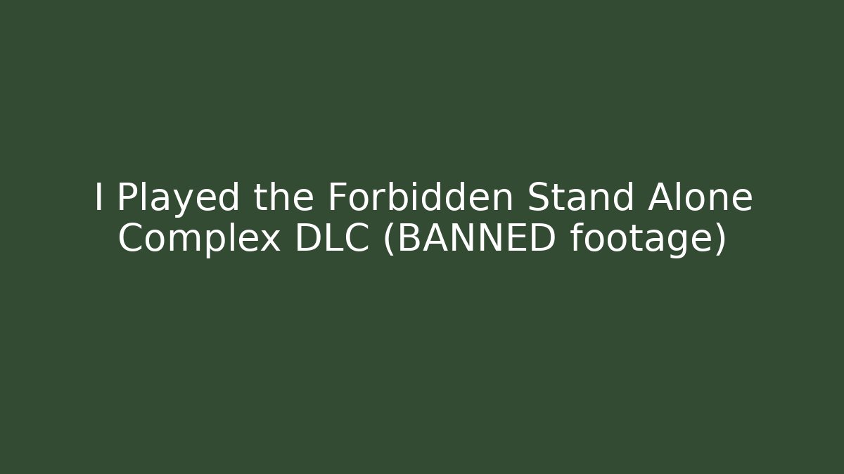 I Played the Forbidden Stand Alone Complex DLC (BANNED footage)