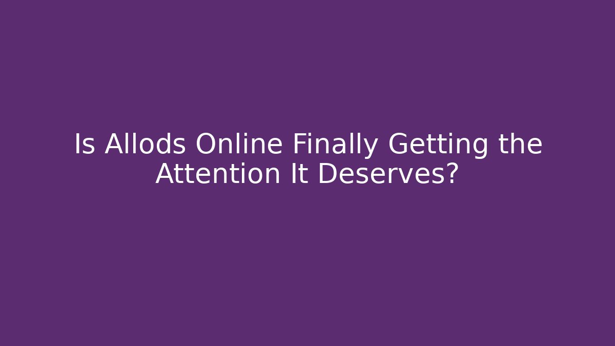 Is Allods Online Finally Getting the Attention It Deserves?