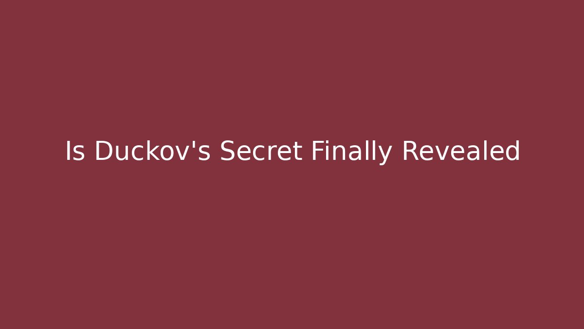 Is Duckov's Secret Finally Revealed