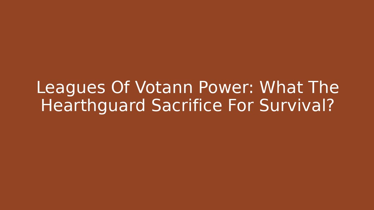 Leagues Of Votann Power: What The Hearthguard Sacrifice For Survival?