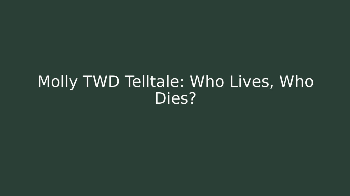 Molly TWD Telltale: Who Lives, Who Dies?