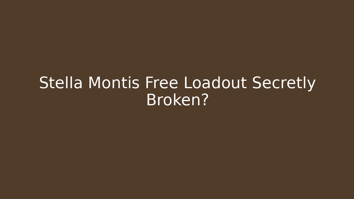 Stella Montis Free Loadout Secretly Broken?