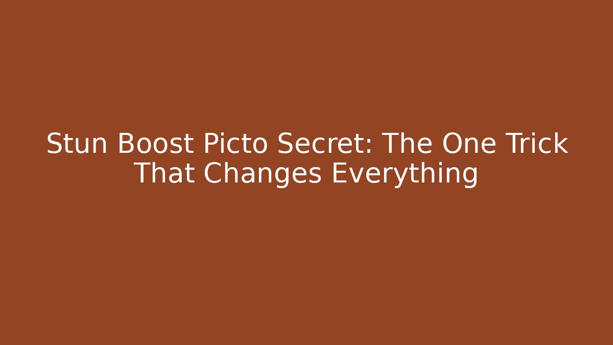 Stun Boost Picto Secret: The One Trick That Changes Everything - Sports History Weekly