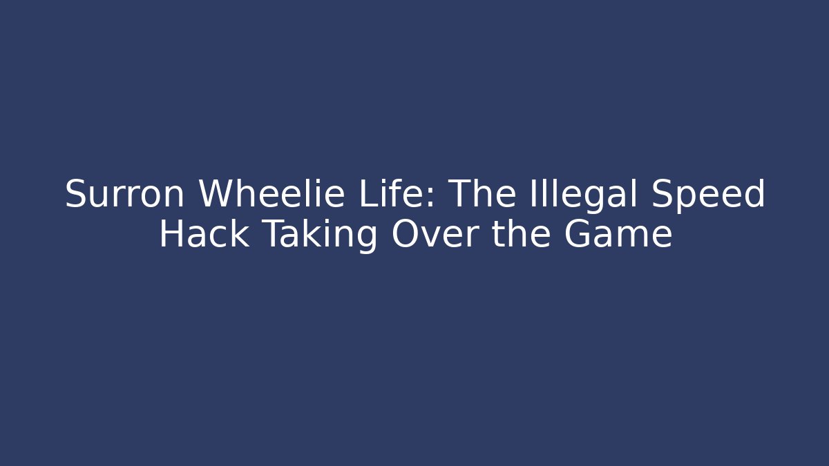 Surron Wheelie Life: The Illegal Speed Hack Taking Over the Game