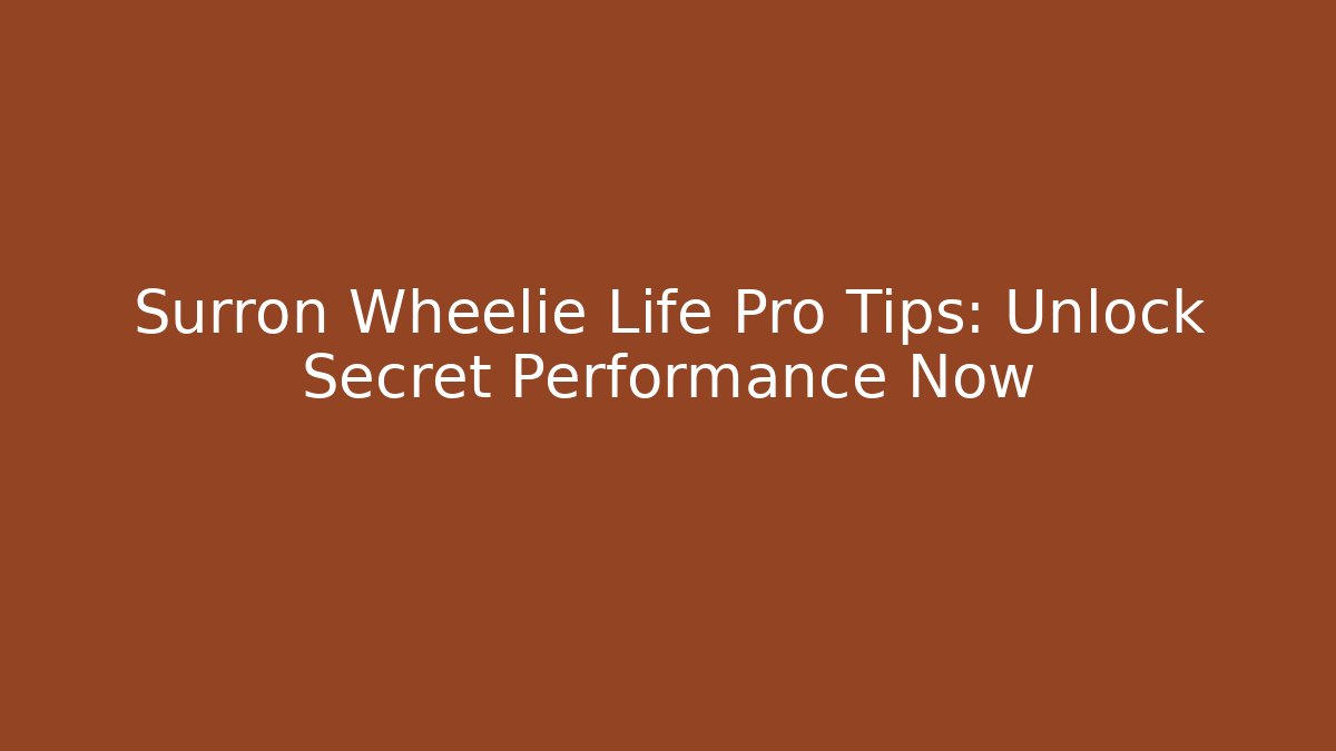 Surron Wheelie Life Pro Tips: Unlock Secret Performance Now