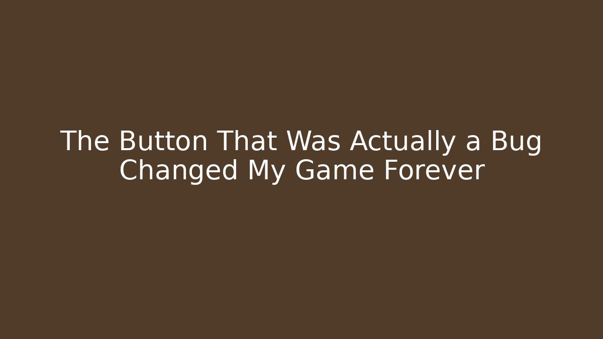 The Button That Was Actually a Bug Changed My Game Forever - Sports History Weekly
