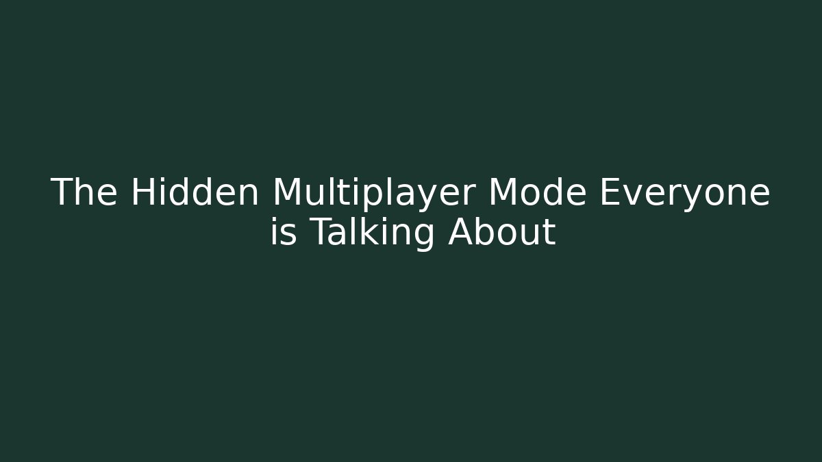 The Hidden Multiplayer Mode Everyone is Talking About - Sports History Weekly
