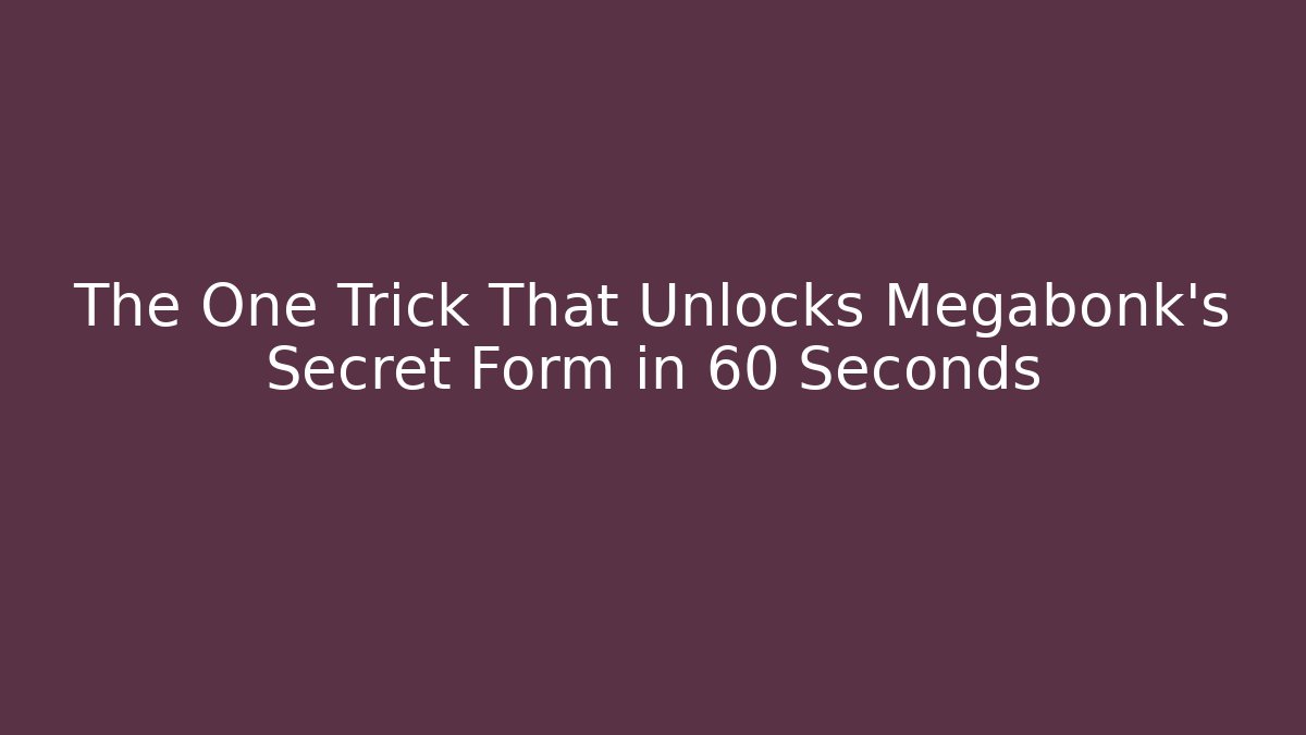 The One Trick That Unlocks Megabonk's Secret Form in 60 Seconds