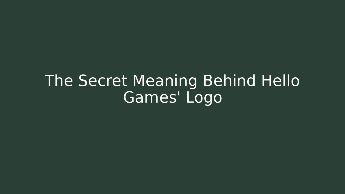 The Secret Meaning Behind Hello Games' Logo