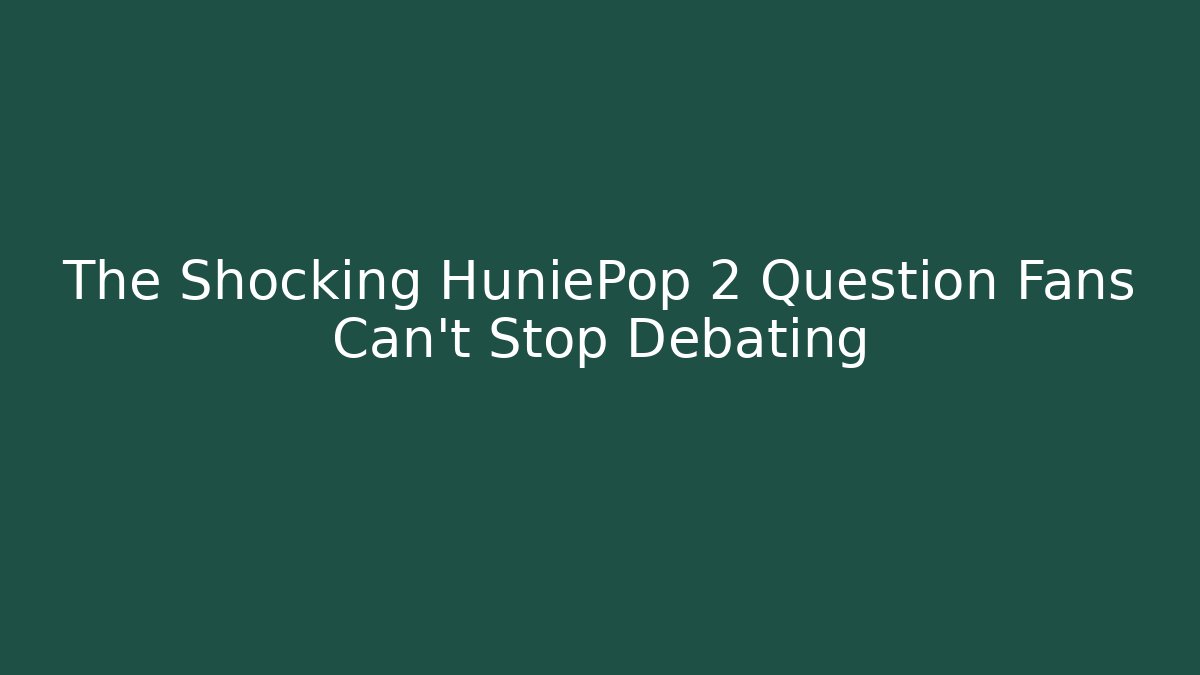 The Shocking HuniePop 2 Question Fans Can't Stop Debating