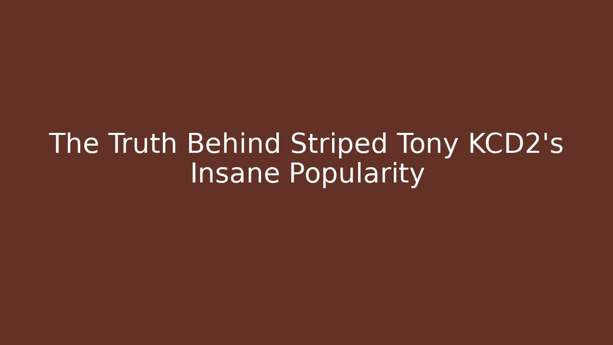 The Truth Behind Striped Tony KCD2's Insane Popularity