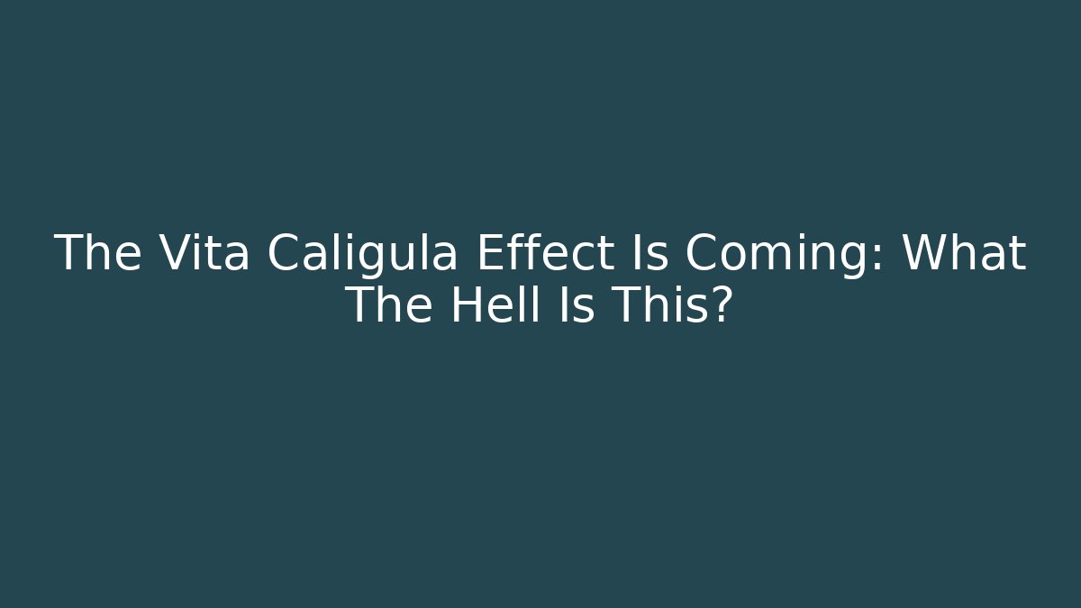 The Vita Caligula Effect Is Coming: What The Hell Is This?