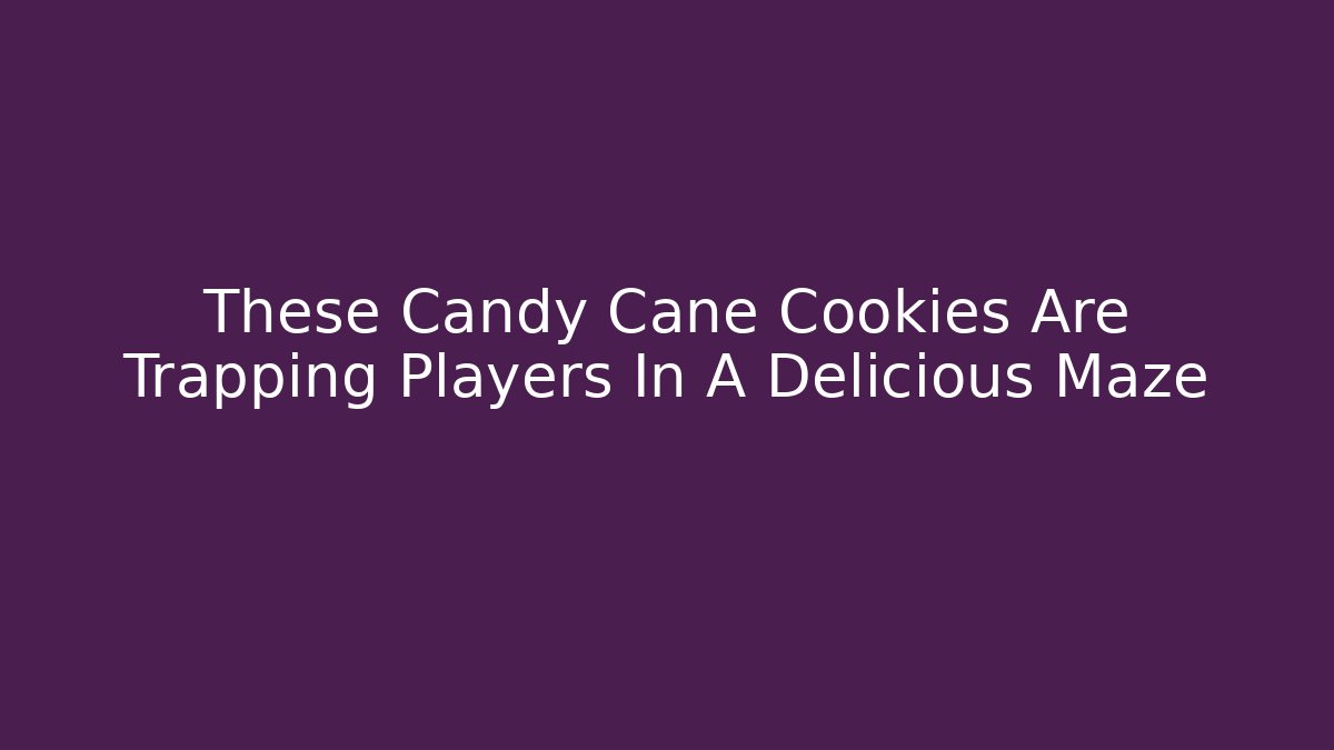 These Candy Cane Cookies Are Trapping Players In A Delicious Maze