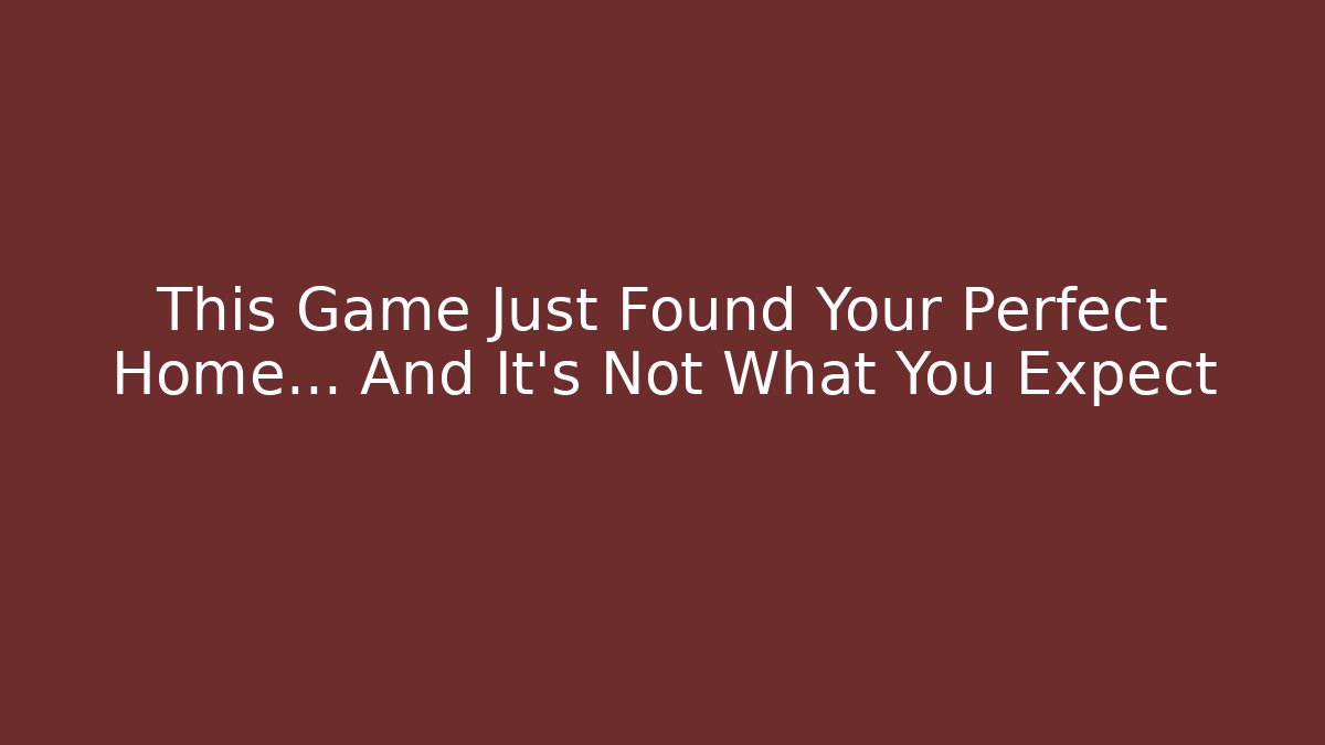 This Game Just Found Your Perfect Home… And It’s Not What You Expect - Sports History Weekly