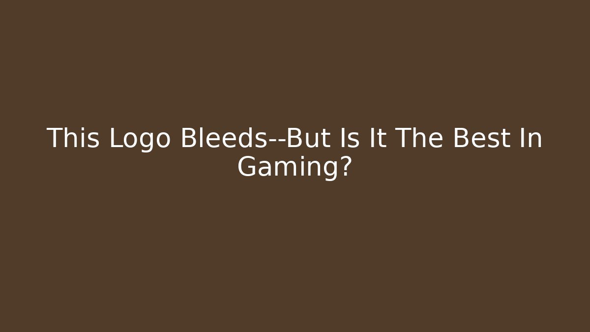 This Logo Bleeds—But Is It The Best In Gaming?