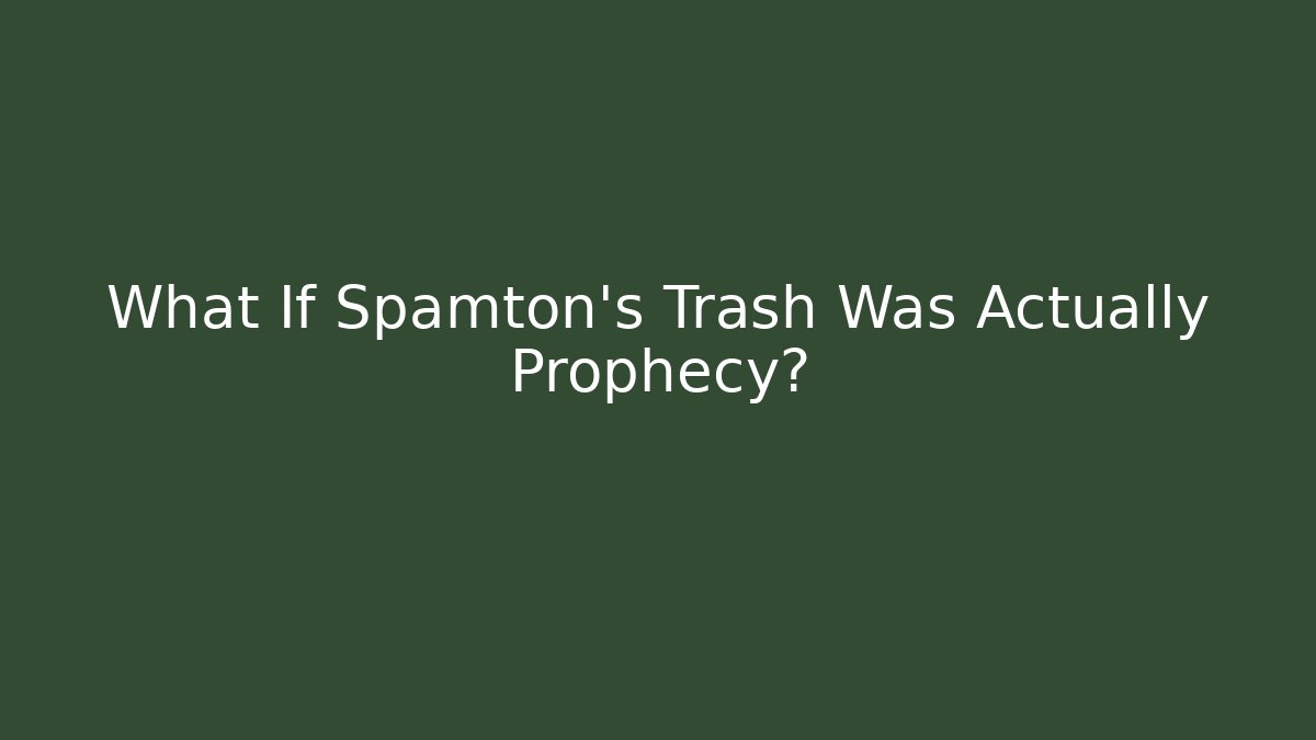 What If Spamton’s Trash Was Actually Prophecy?