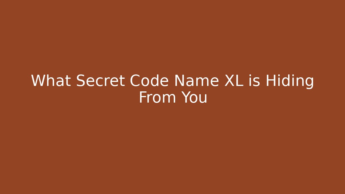 What Secret Code Name XL is Hiding From You - Sports History Weekly