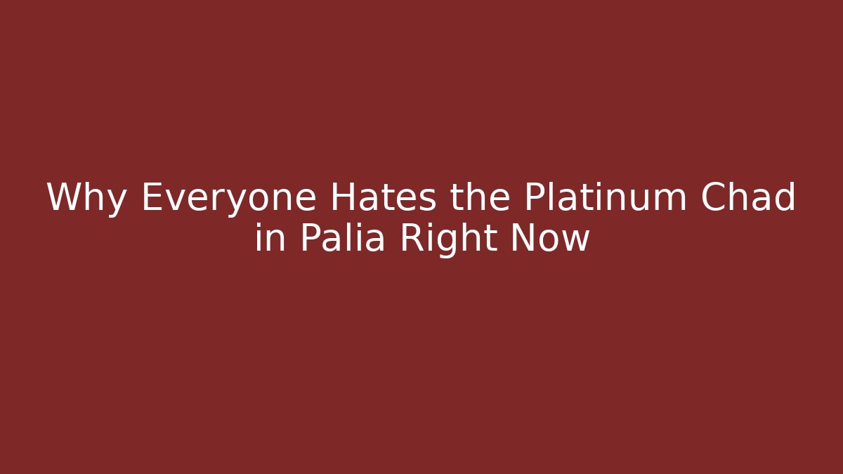 Why Everyone Hates the Platinum Chad in Palia Right Now