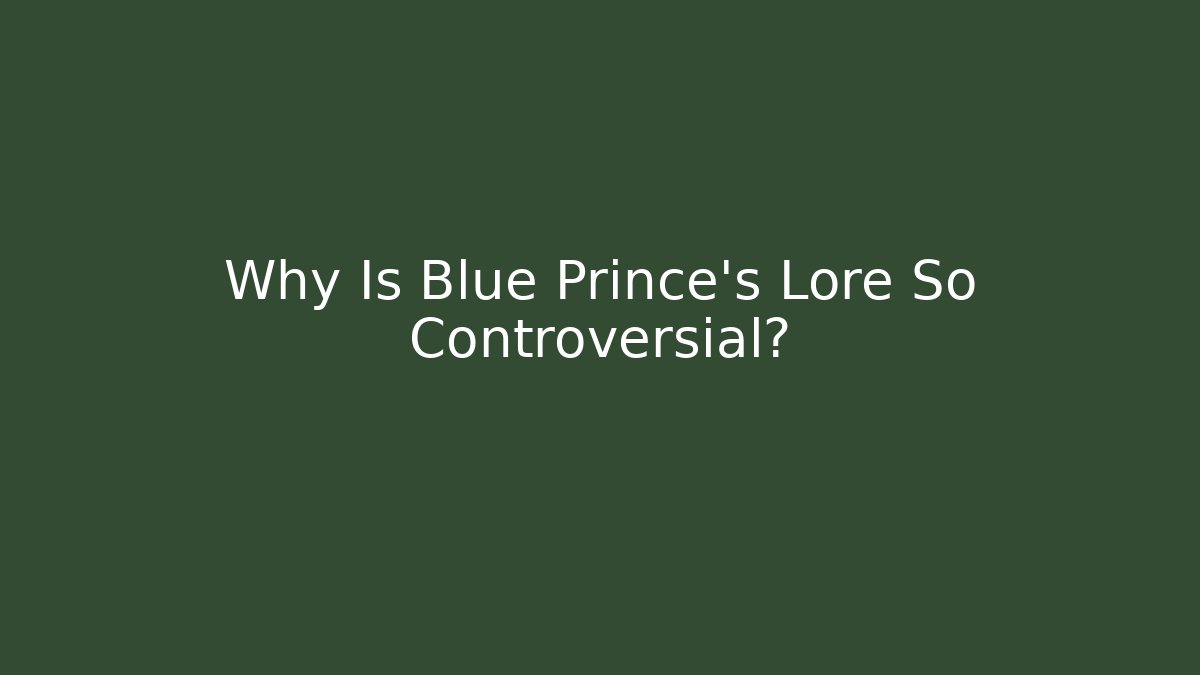 Why Is Blue Prince's Lore So Controversial? - Sports History Weekly