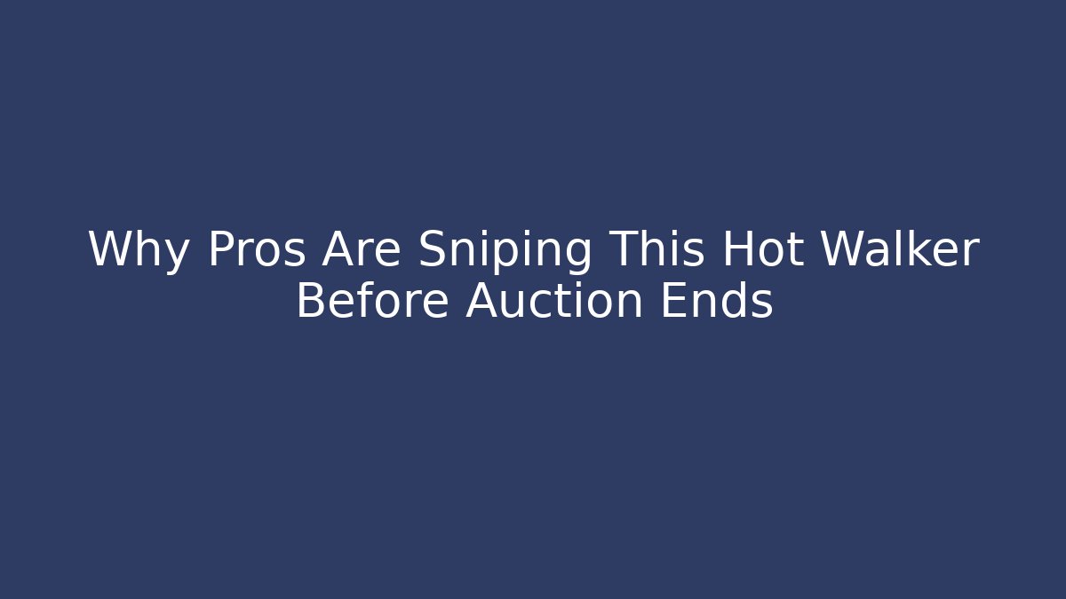 Why Pros Are Sniping This Hot Walker Before Auction Ends - Sports History Weekly