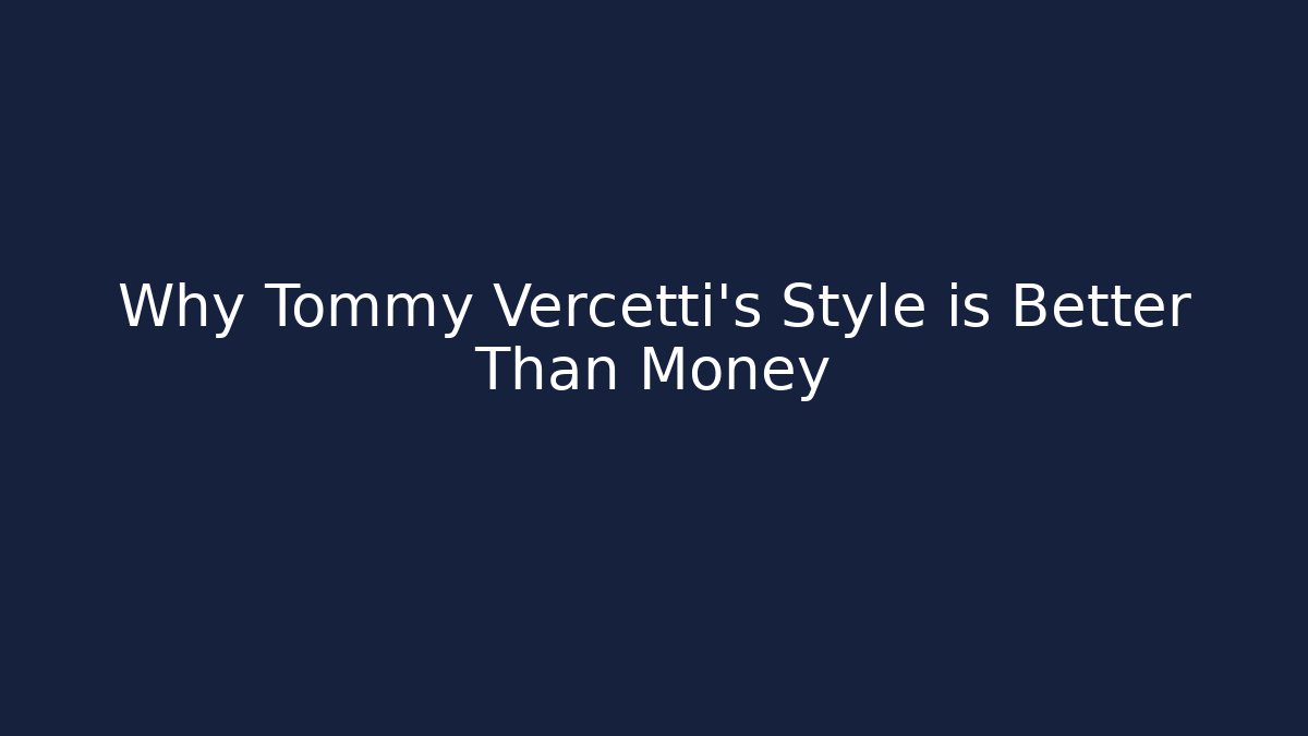 Why Tommy Vercetti’s Style is Better Than Money - Sports History Weekly