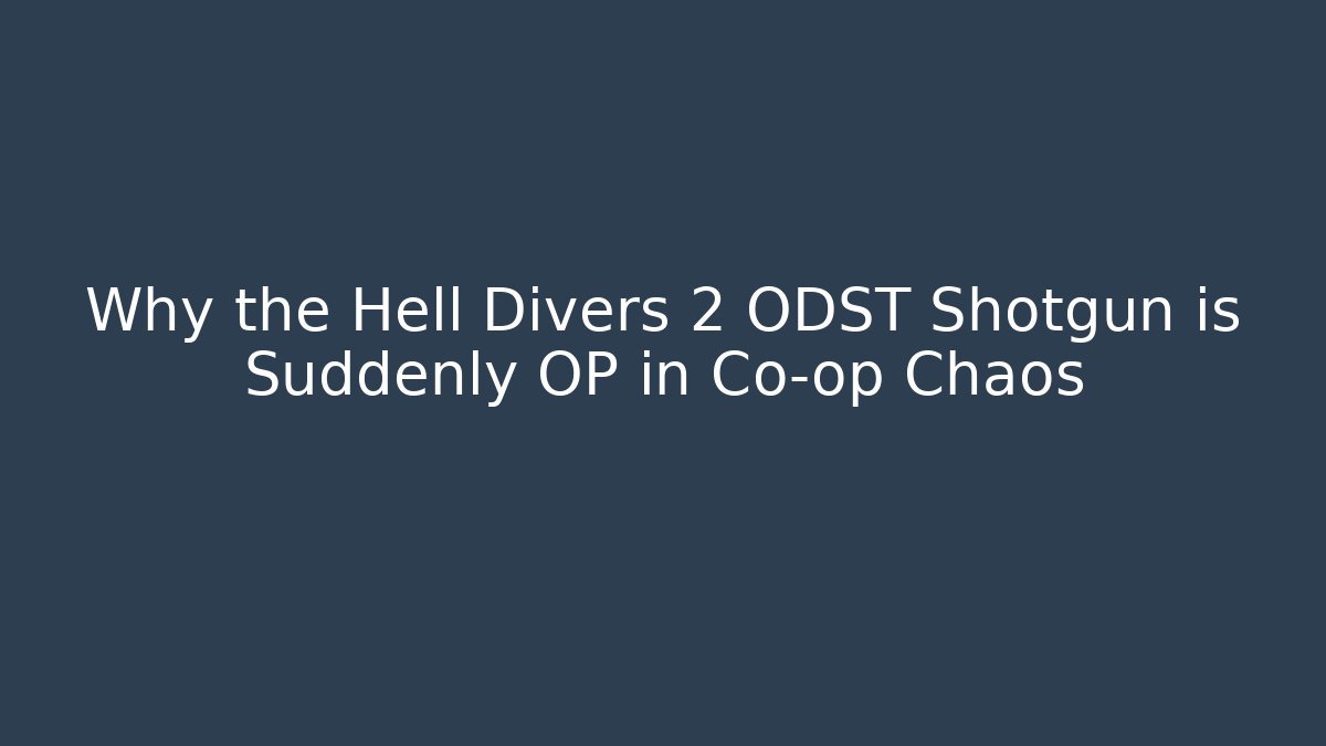 Why the Hell Divers 2 ODST Shotgun is Suddenly OP in Co-op Chaos