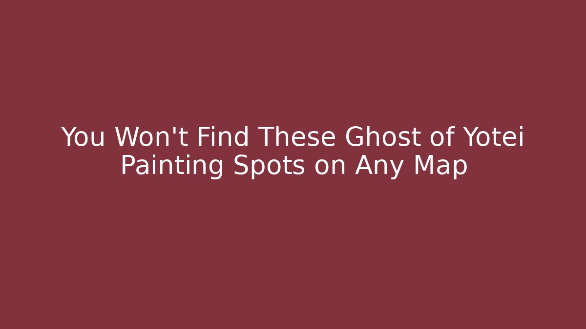 You Won't Find These Ghost of Yotei Painting Spots on Any Map
