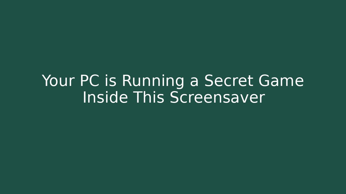 Your PC is Running a Secret Game Inside This Screensaver - Sports History Weekly